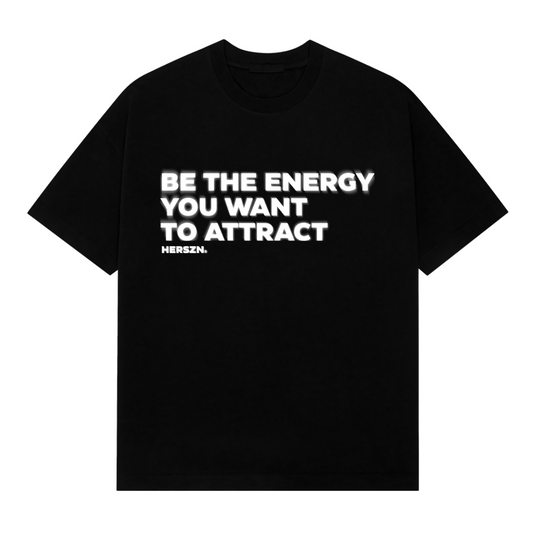 Be the Energy Oversized Tee