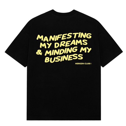Manifest Her Oversized Tee