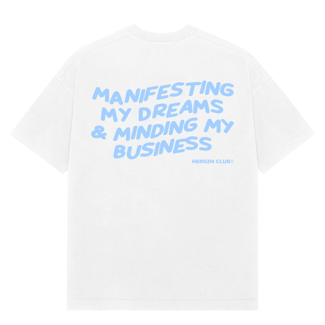 Manifest Her Oversized Tee