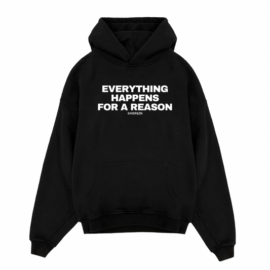 Everything Happens For A Reason Oversized Hoodie