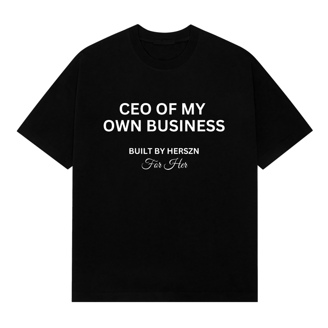 Ceo of my own Business Oversized Tee